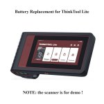 Battery Replacement for THINKCAR ThinkTool Lite Scanner